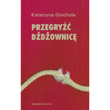 Przegryźć dżdżownicę